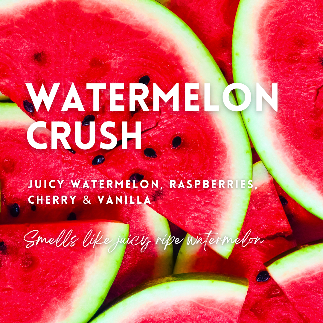 Watermelon Crush Scent Description